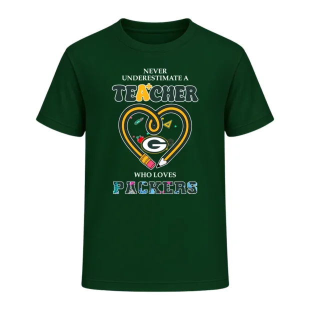 Never Underestimate A Teacher Who Loves Green Bay Packers