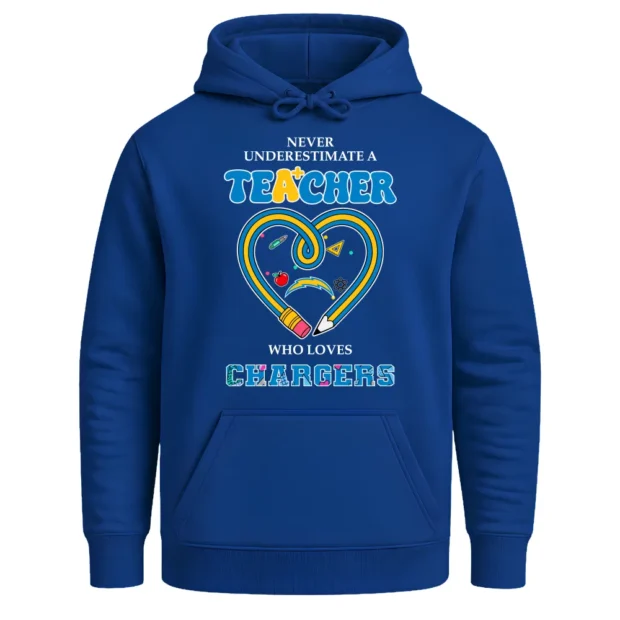 Never Underestimate A Teacher Who Loves Los Angeles Chargers